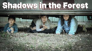 Shadows in the Forest Official (Short Film)