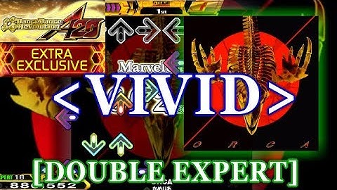 [VIVID] DDR A20 - ORCA [DOUBLE EXPERT] 譜面確認＋クラップ