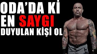 Oda'da ki En SAYGI Duyulan Kişi Olun!
