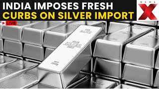 Govt Imposes Fresh Curbs On Silver Imports; Centre Raised Precious Metals Duty To 15% | NewsX