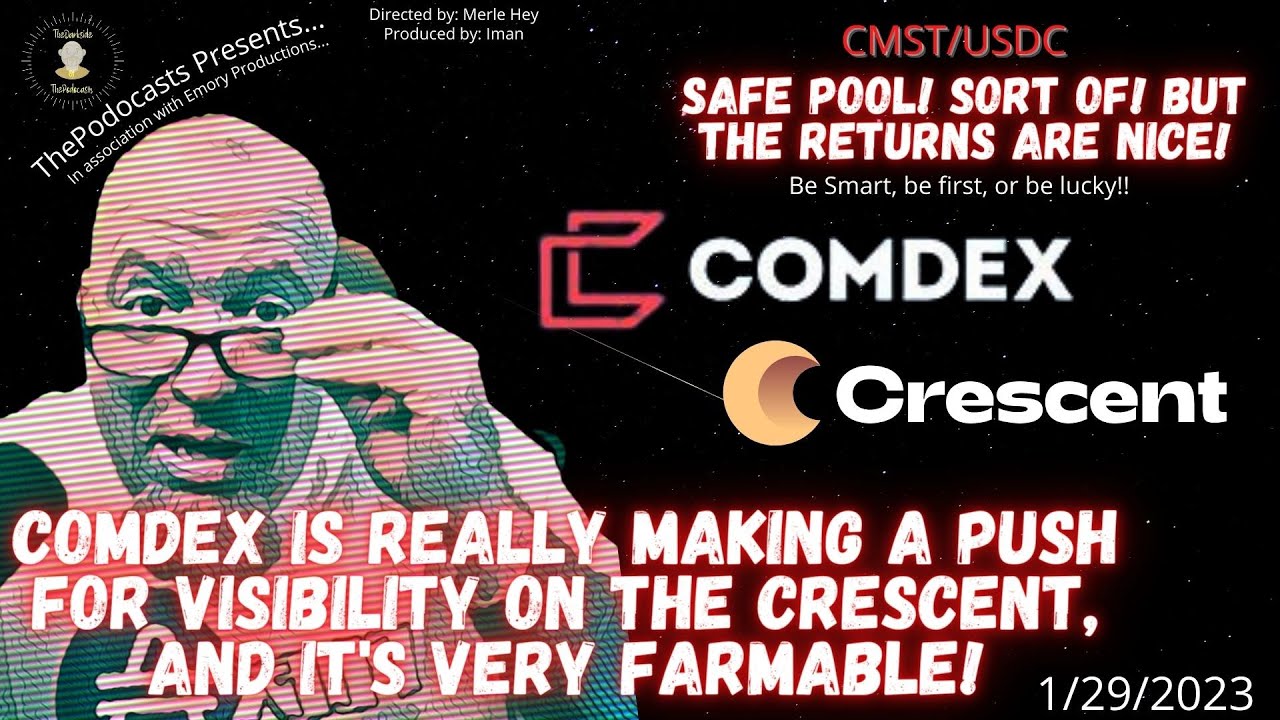 Comdex - They are really making a push into Crescent. Very farmable right now!