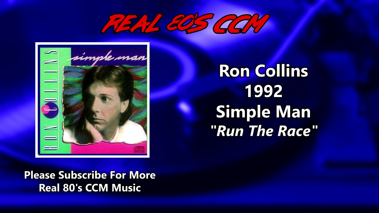 Ron Collins - Run The Race - YouTube