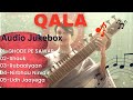 Qala songs  audio  amit trivedi  all songs  ghodey pe sawaarshauk phero na najariya