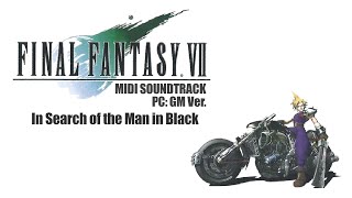 Final Fantasy VII (1998/PC) MIDI GM Ver. － In Search of the Man in Black screenshot 3