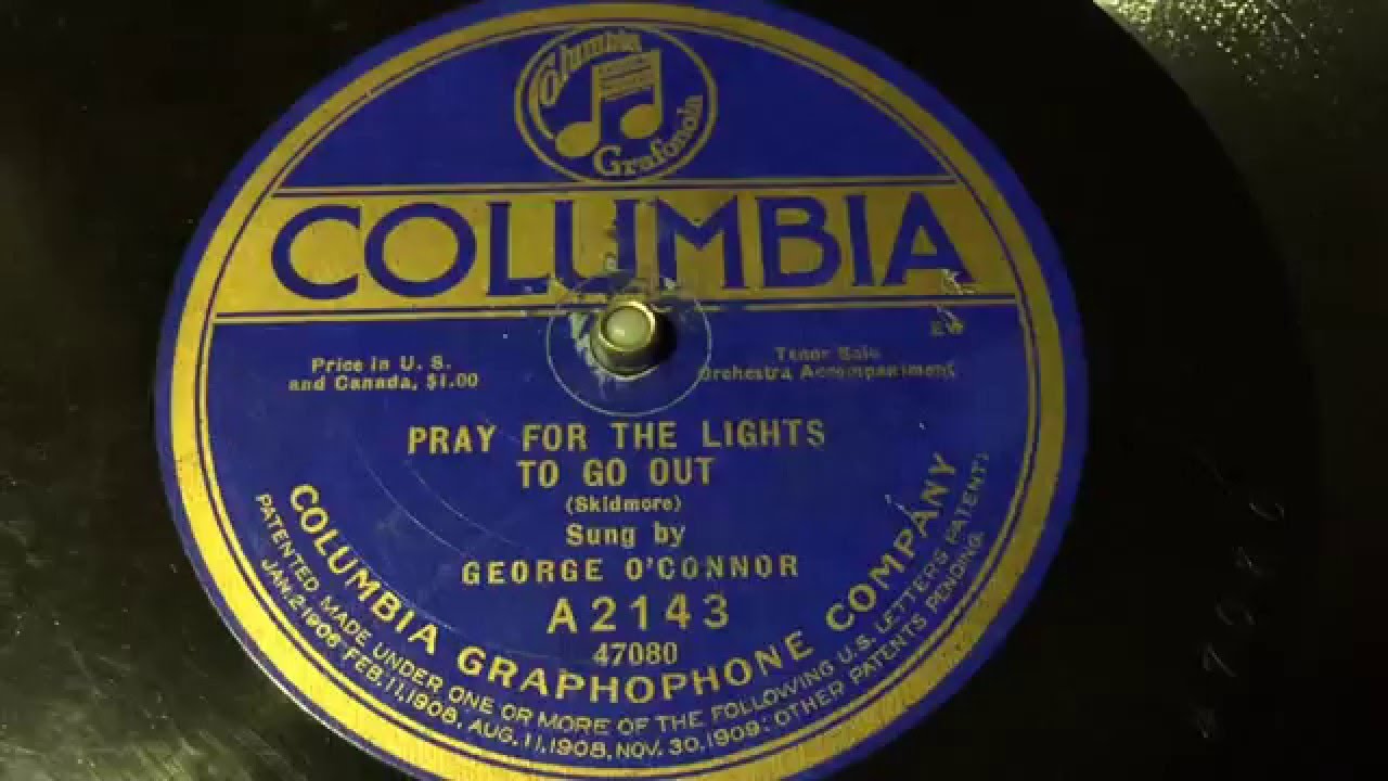 O'Connor Pray For The Lights To Go Out 78 rpm YouTube