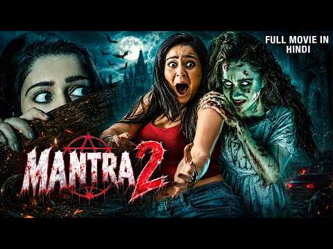 Mantra 2 Full Movie | New Released South Indian Hindi Dubbed Movie 2026 | Horror Thriller