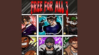 Free For All 3 (feat. Stanwill, CTM frosty, Osamagee6, Almxghtywill & Blvckcvsper)