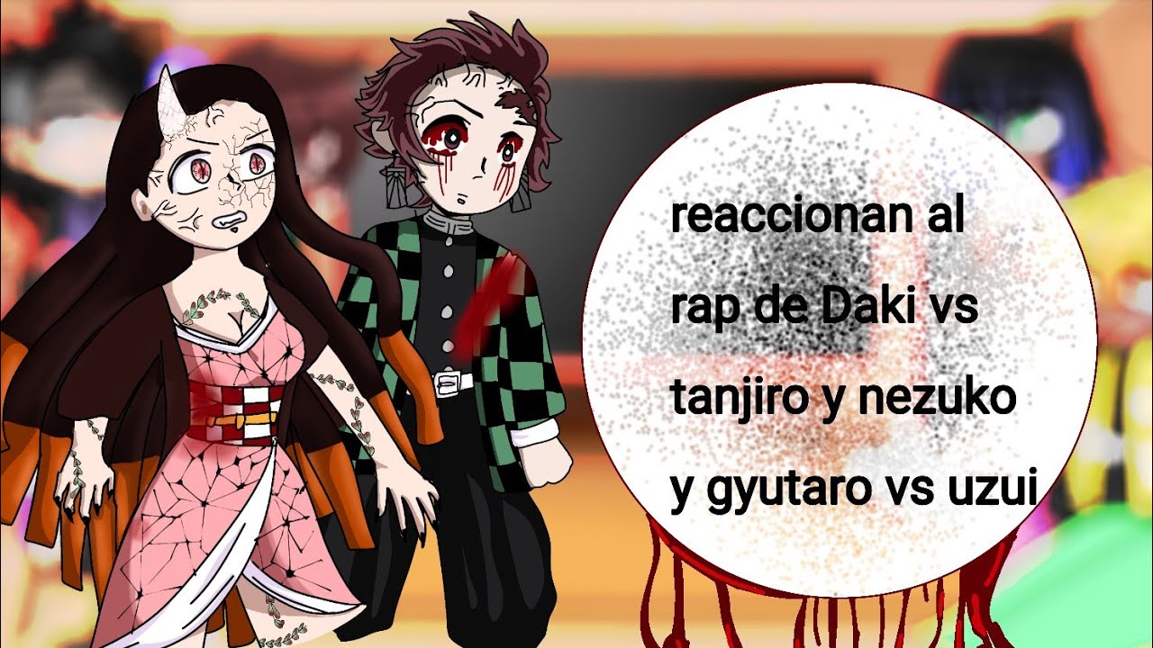 kamaboko squad reaccionan a tanjiro y nezuko vs daki y uzui vs gyutaro_motokito_(leer descripción)