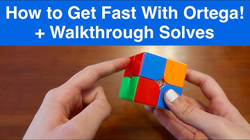 2x2: How to Get Sub-5/Sub-4 with Ortega + Walkthrough Solves