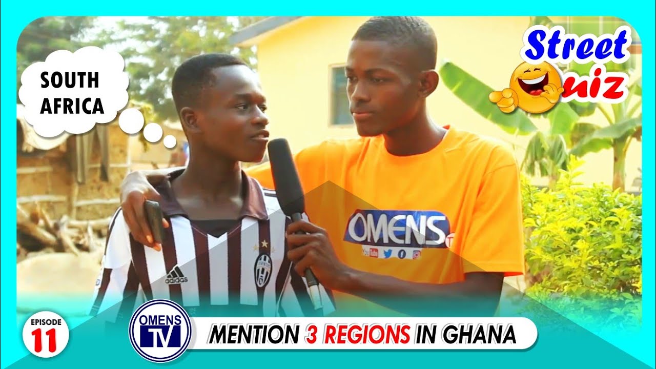 Mention 3 Regions In Ghana Street Quiz Ghana SQ Episode 11 Mention 3 Regions In Ghana Street Quiz Ghana SQ Episode 11
