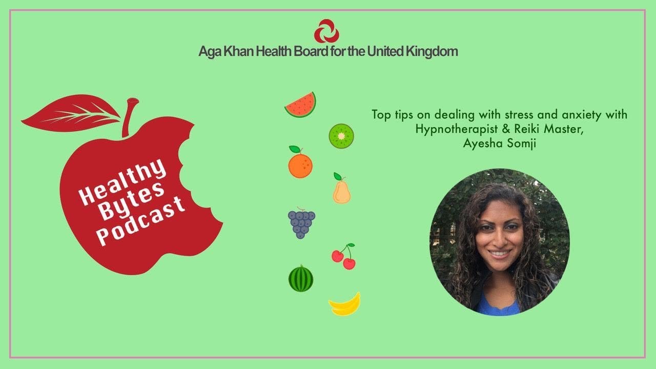 Healthy Bytes Podcast: Top Tips for Managing Anxiety - AKHB - YouTube