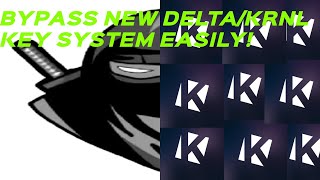 ||BYPASS NEW DELTA/KRNL KEY SYSTEM EASILY!|| NOT HUB ||