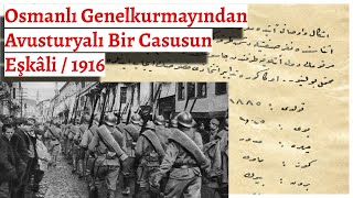 Avusturyalı Bir Casusun Eşkâli Osmanlı Genelkurmayı 1916