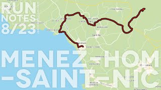 RunNotes France: Menez-Hom to St Nic (Brittany series - part 1)