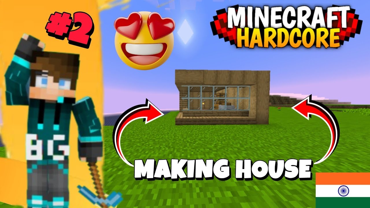 Making house in Hardcore (GONE WRONG)| Minecraft hardcore #2 - YouTube