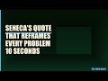 Seneca's quote that reframes every problem in 10 seconds #Shorts
