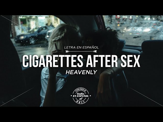 Cigarettes After Sex - Heavenly [Tradução pt-br] 