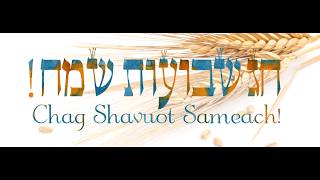 Saturday, May 23, 2026 Shabbat Morning Service/Shavuot II Morning Service and Yizkor Service