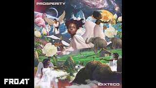 Idi & Teco - Prosperity
