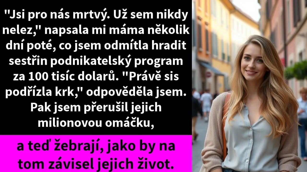 Máma mi napsala: „Jsi pro nás mrtvá. Už se sem nikdy nevracej.“ Třásly jsme se, když jsem tu zprávu četla. Tři roky jsem tiše splácela jejich hypotéku, platila tátovy léky na srdce a držela nad...
