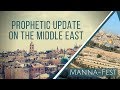 Prophetic Update on the Middle East | Episode 930