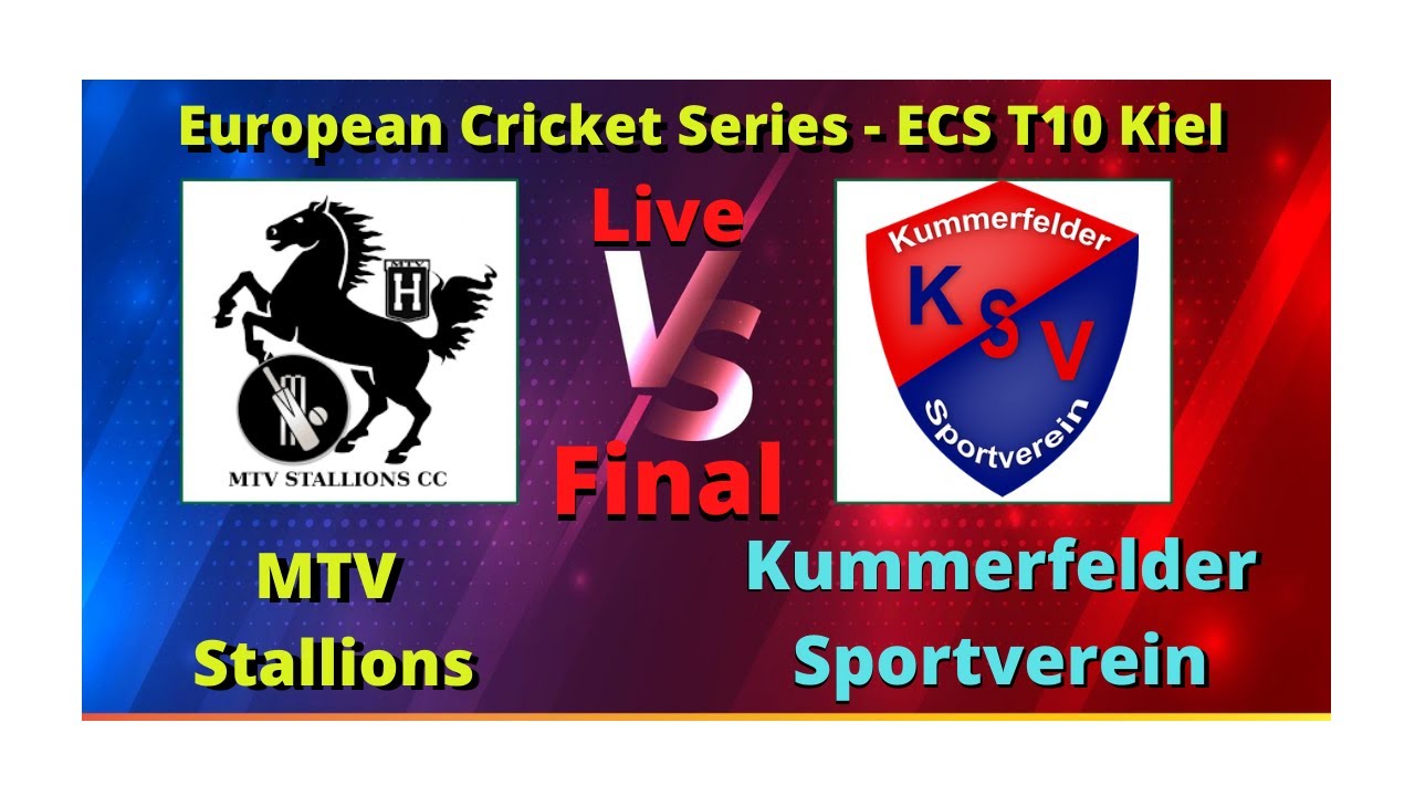 Kummerfelder Sportverein Vs MTV Stallions, KSV vs MTS, Final, ECS T10 Kiel 2021 Live Score Streaming