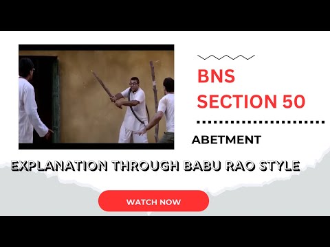 BNS SECTION 50