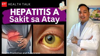Hepatitis A Sakit Sa Atay Paano Ito Maiiwasan At Paano Ito Nagagamot