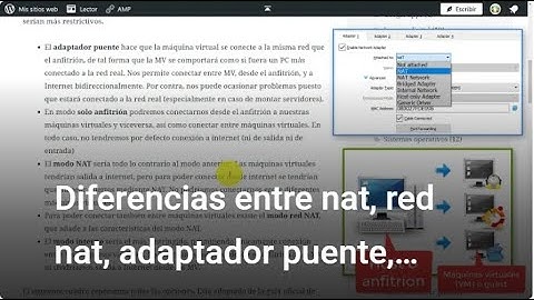 Diferencias entre nat, red nat, adaptador puente, internal y solo anfitrión en Virtualbox