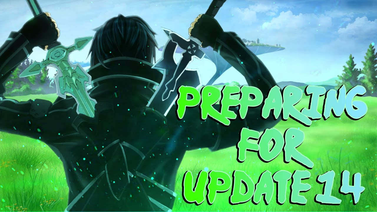 Preparing for Update 14 | Anime Adventures