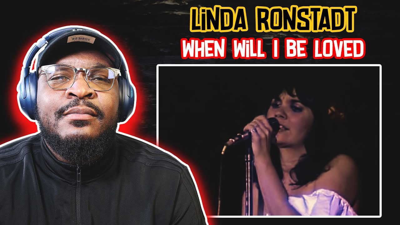 Linda Ronstadt When Will I Be Loved REACTION REVIEW YouTube Linda ronstadt when will i be loved reaction review youtube