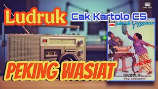LUDRUK DAGELAN CAK KARTOLO CS: PEKING WASIAT#ludruk #julajuli #cakkartolo #dagelan