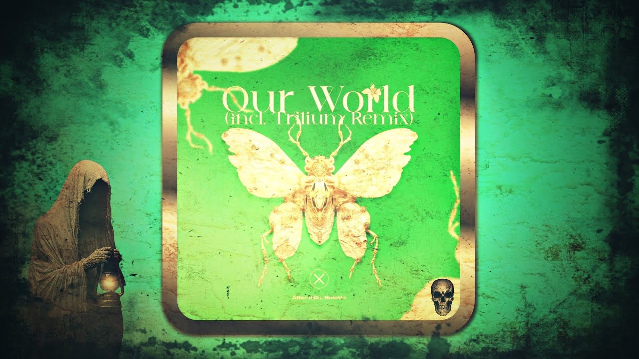 Alter (UA) & Bolotin – Our World (Extended Mix) [Axiom Music]
