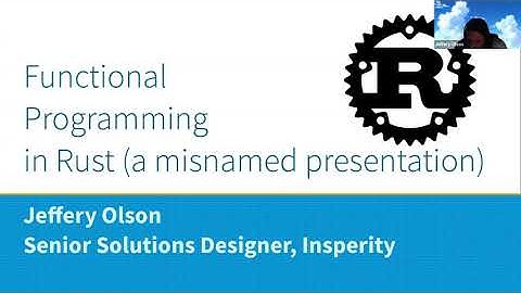 Jeffrey Olson, "Functional Programming in Rust"