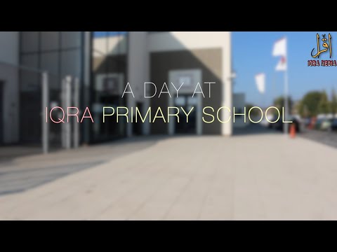 A Day at Iqra Primary School (Slough)