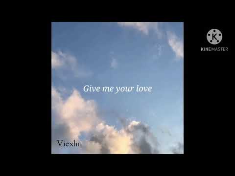 Deamn Give Me Your Love Slowed Down