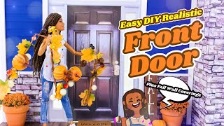 DIY  How to Make: Easy Realistic Dollhouse Front Door PLUS Fall Wall Covers