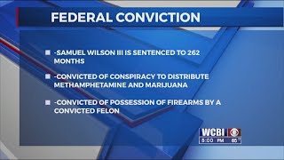 Tupelo man sentenced to over 21 years for drugs and firearms conviction