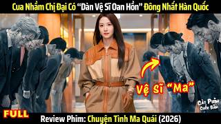 Full [Review Phim] Cua Nhầm Chị Đại Tài Phiệt Có Dàn Vệ Sĩ Ma Đông Nhất Hàn Quốc (2026) - Full News