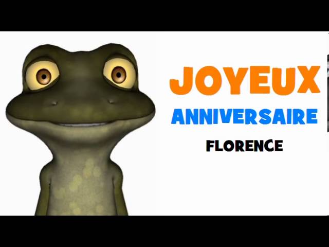 Joyeux Anniversaire Florence Youtube