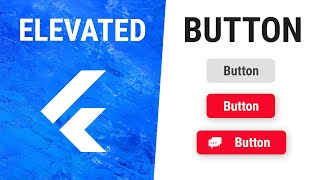 Flutter ElevatedButton Widget