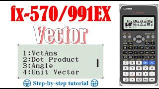 Solve vector using calculator (fx-570/991EX)