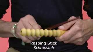 Rasping Stick