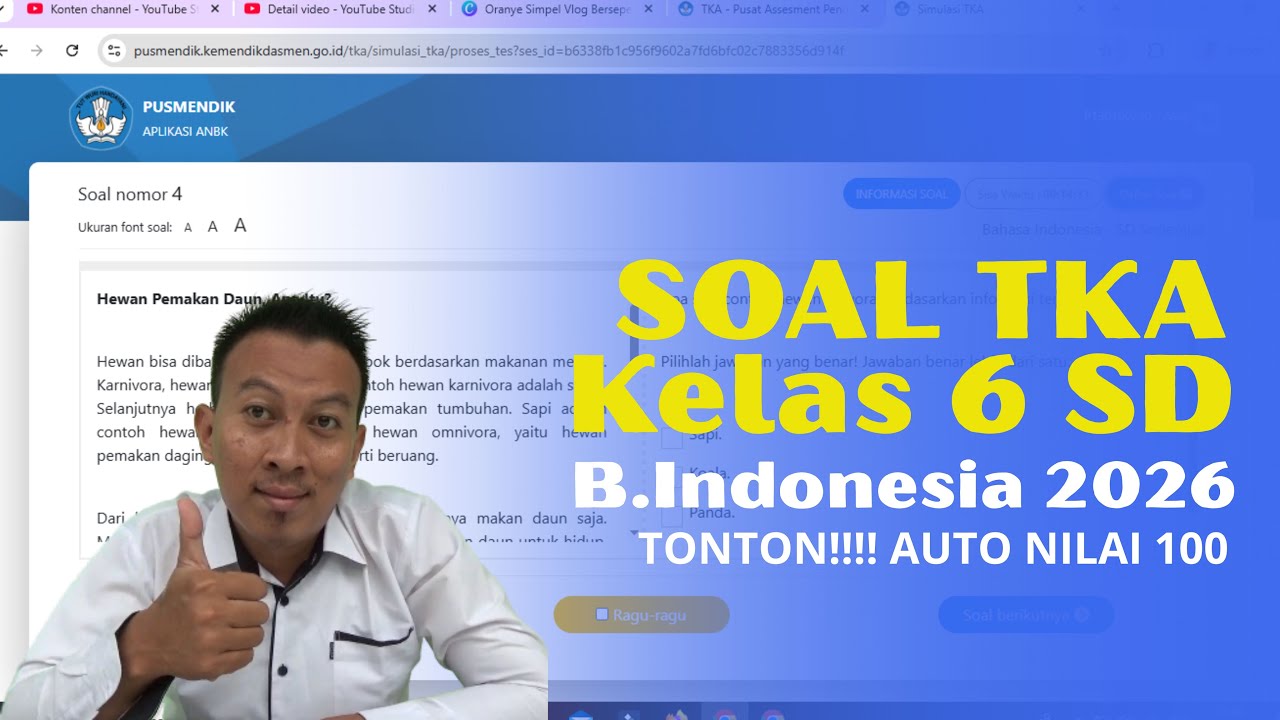 [PART 1] SOAL TKA BAHASA INDONESIA KELAS 6 SD SESUAI KISI-KISI | TONTON AUTO NILAI 100