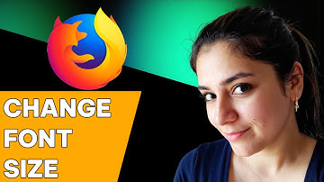 How to Change the Default Font and Size in Firefox Browser (quick guide)