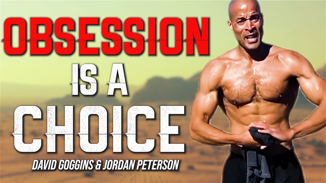 YOU MUST BE OBSESSED | David Goggins 2022 | David Goggins Motivation