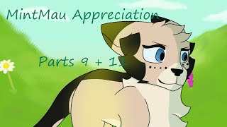 【 Run Wild, MintMau Appreciation 】 Parts 9 + 11