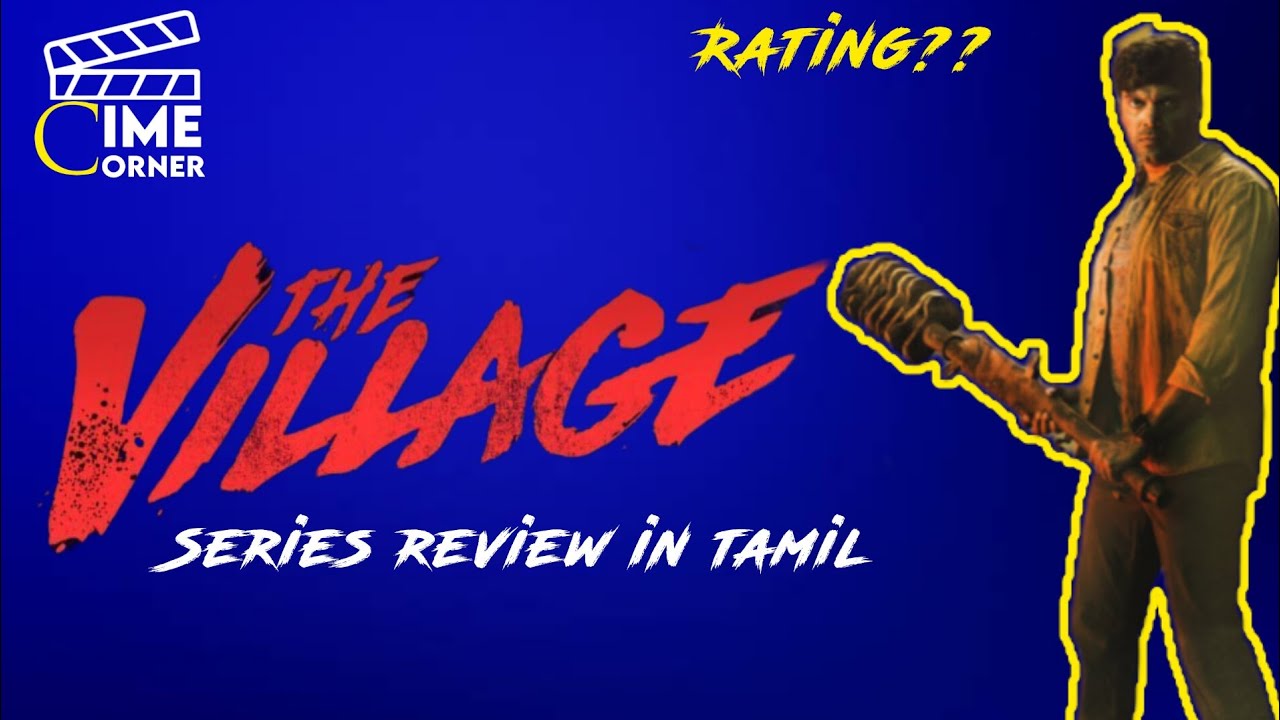 THE VILLAGE WEB SERIES REVIEW IN TAMIL | ARYA | MILIND RAU | AMAZON ...