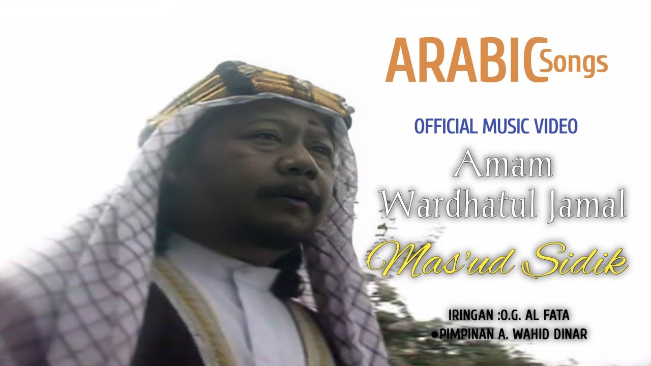 Amam Wardhatul Jamal - Mas'ud Sidik (Official Music Video)