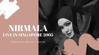 Siti Nurhaliza Live In Singapore (Nirmala) 2005,  Singapore Indoor Stadium